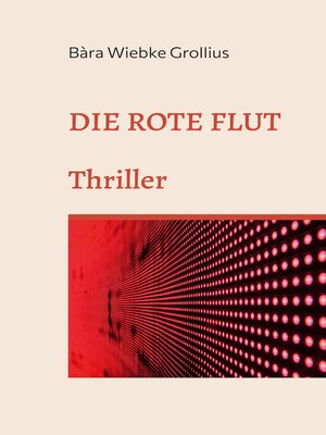 cover image of Die Rote Flut
